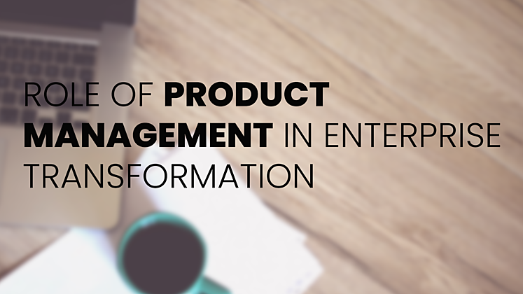 ROLE OF PRODUCT MANAGEMENT